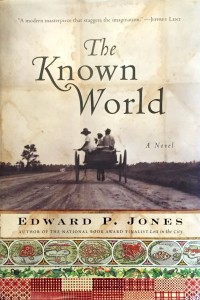 The Known World by Edward P. Jones DJ