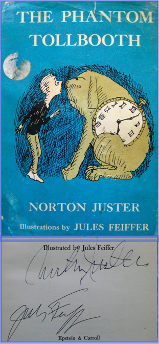 The PhantomTollbooth, Norton Juster, Jules Feiffer, Signed Books, First Edition, Rare Books, Books into Film, Bren-Books.com